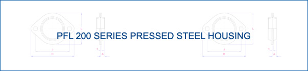 PFL200 Series Pressed Steel Housing